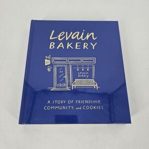Levain Bakery Book A Story of Friendship Community Cookies by McDonald Weekes